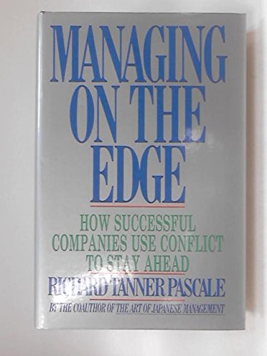 Stock image for Managing On the Edge: How Successful Companies Use Conflict to Stay Ahead for sale by Goldstone Books