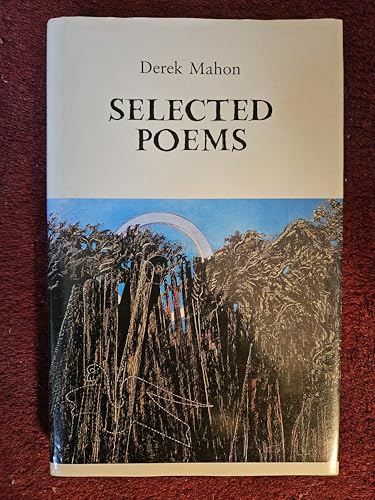 Beispielbild fr Mahon: Selected Poems (Poets, Penguin) zum Verkauf von Ergodebooks