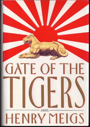 Stock image for The Gate of the Tigers for sale by ThriftBooks-Atlanta