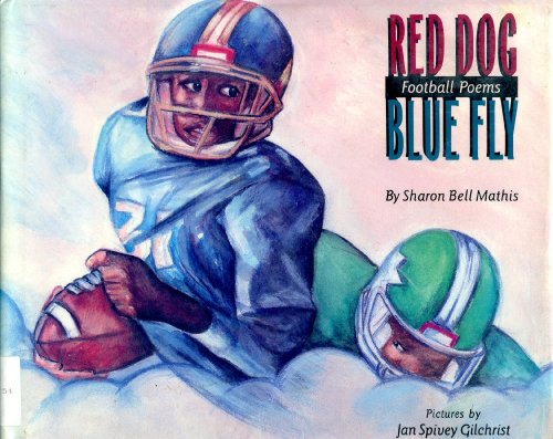 Beispielbild fr Red Dog, Blue Fly : Football Poems zum Verkauf von Better World Books