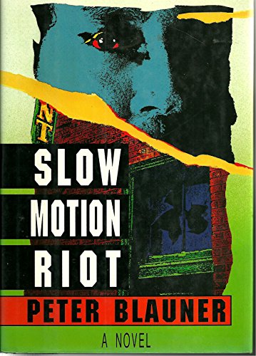 Stock image for Slow Motion Riot for sale by Marvin Minkler Modern First Editions