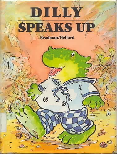 Stock image for Dilly Speaks Up for sale by Alf Books