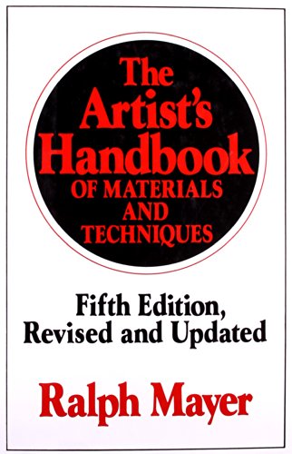 Stock image for The Artist's Handbook of Materials and Techniques : Fifth Edition, Revised and Updated for sale by Better World Books: West