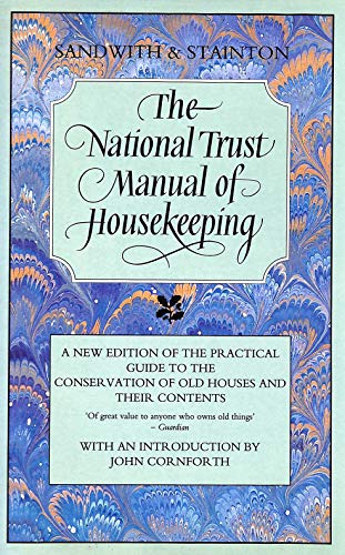 The National Trust Manual of Housekeeping: Revised Edition