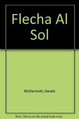 9780670837489: Flecha Al Sol(Arrow to the Sun)