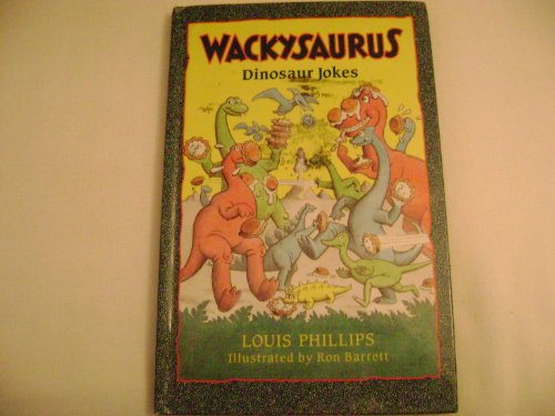 9780670837519: Wackysaurus: Dinosaur Jokes