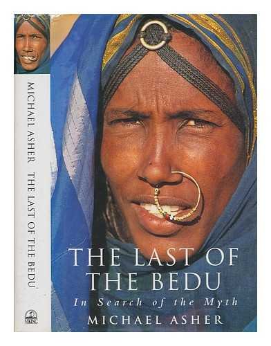 Beispielbild fr The Last of the Bedu: In Search of the Myth zum Verkauf von WorldofBooks
