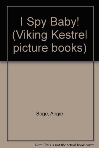Stock image for I Spy Baby! (Viking Kestrel picture books) for sale by medimops