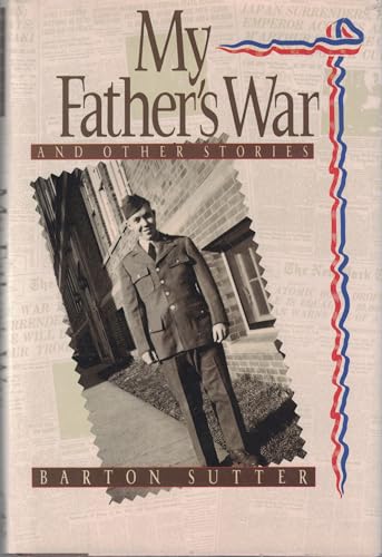 Imagen de archivo de My Father's War And Other Stories a la venta por Foxtrot Books