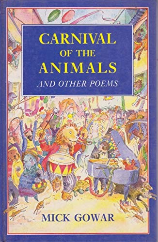 Imagen de archivo de Carnival of the Animals: And Other Poems a la venta por WorldofBooks