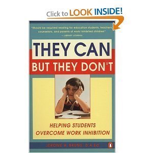 They Can But They Don't: Helping Students Overcome Work Inhibition.