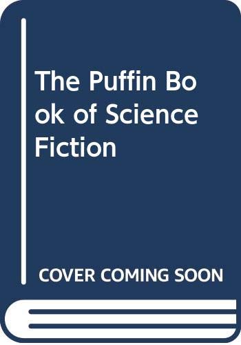 9780670839667: The Puffin Book of Science Fiction