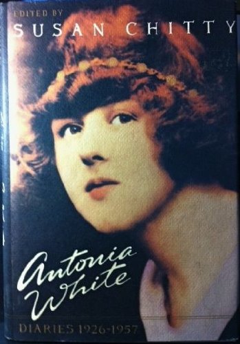 Stock image for Antonia White Diaries 1926-1957 Volume I for sale by Willis Monie-Books, ABAA