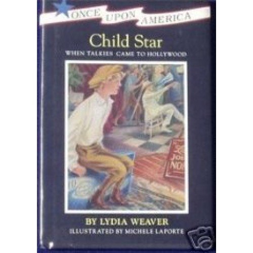 Stock image for Child Star for sale by ThriftBooks-Atlanta