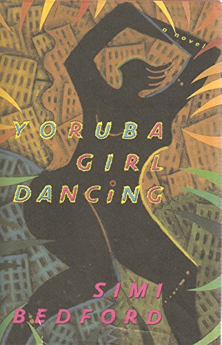 Beispielbild fr Yoruba Girl Dancing zum Verkauf von Better World Books