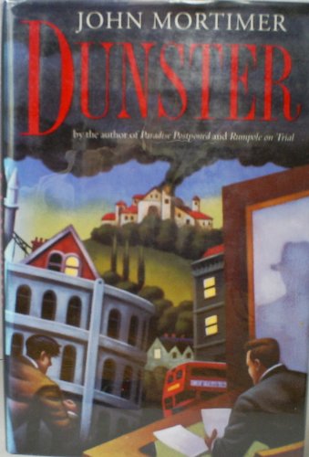 Dunster (9780670840595) by Mortimer, John