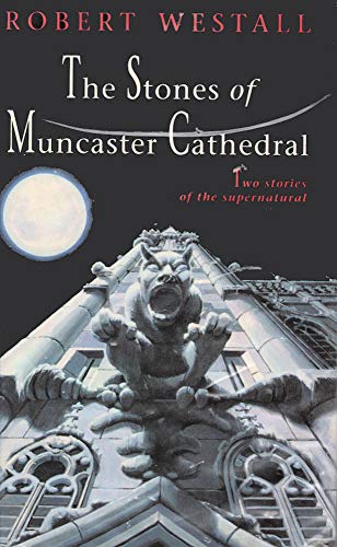 9780670840939: The Stones of Muncaster Cathedral: Two Stories of the Supernatural: Two Chilling Stories of the Supernatural