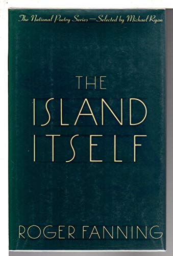 Beispielbild fr The Island Itself (National Poetry Series) zum Verkauf von Books From California