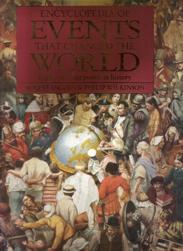 9780670841417: Encyclopedia of Events That Changed the World: Eighty Turning Points in History