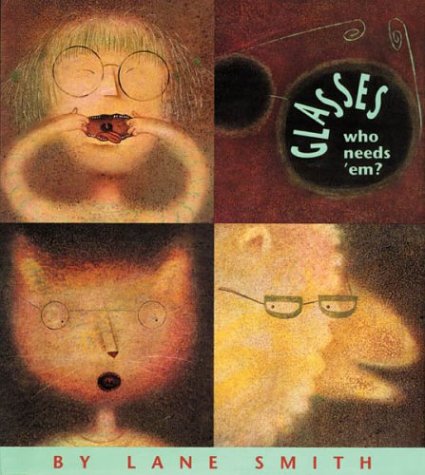 Imagen de archivo de Glasses: Who Needs 'Em? a la venta por SecondSale