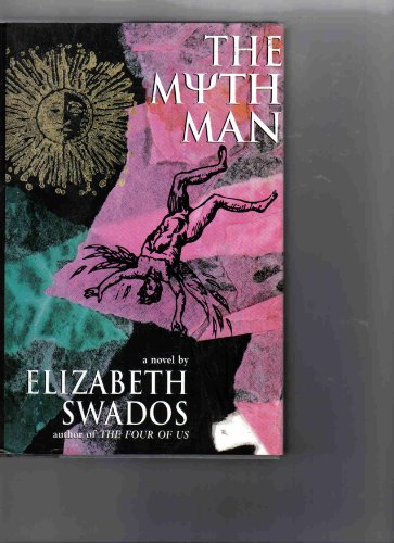 Stock image for The Myth Man for sale by Better World Books