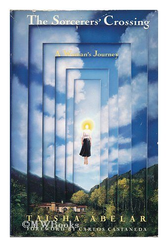 Beispielbild für The Sorcerer's Crossing: A Woman's Journey zum Verkauf von WorldofBooks