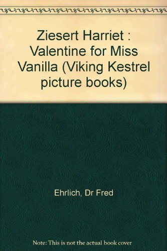 A Valentine for Ms. Vanilla (Hello Reading) (9780670842742) by Ziefert, Harriet