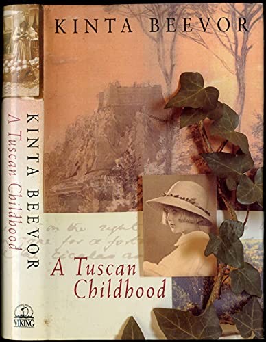 Imagen de archivo de A Tuscan Childhood a la venta por AwesomeBooks