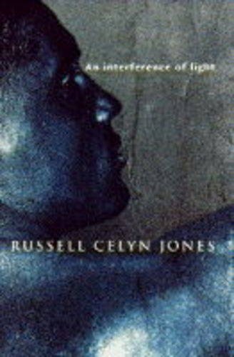 An interference of light (9780670843084) by Russell Celyn Jones