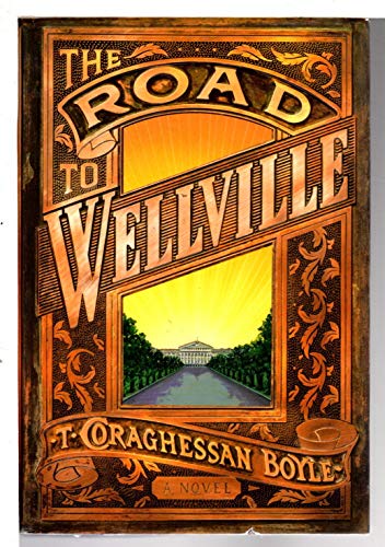 9780670843343: The Road to Wellville