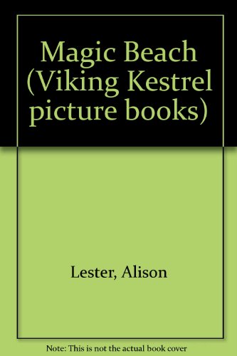 Beispielbild fr Magic Beach (Viking Kestrel picture books) zum Verkauf von medimops