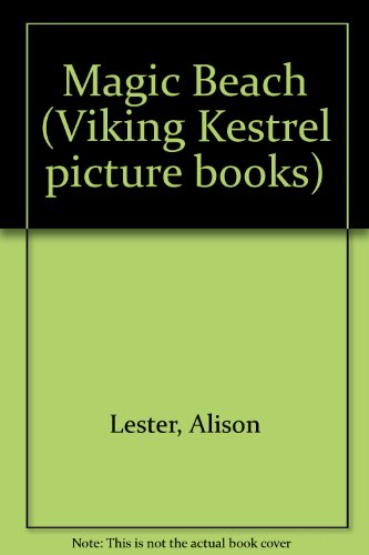 Stock image for Magic Beach (Viking Kestrel picture books) for sale by medimops