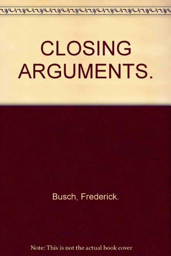 9780670844272: Closing Arguments