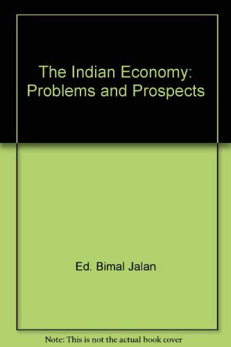 Stock image for The Indian economy: Problems and prospects for sale by Mispah books