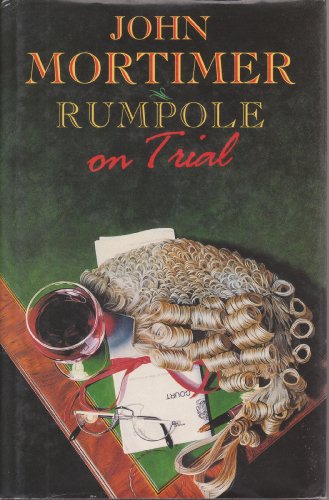 Imagen de archivo de Rumpole on Trial a la venta por Gulf Coast Books