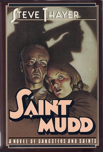 Beispielbild fr Saint Mudd : A Novel of Gangsters and Saints zum Verkauf von Better World Books