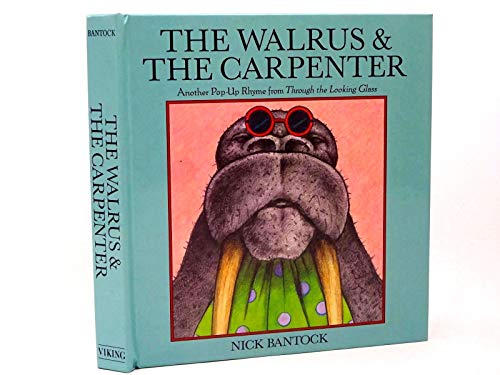 Beispielbild fr The Walrus and the Carpenter zum Verkauf von Better World Books