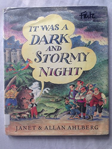 9780670846207: IT Was a Dark And Stormy Night (Viking Kestrel picture books)