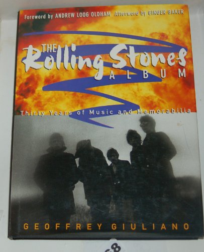 Stock image for The Rolling Stones Album: Thirty Years of Music and Memorabilia for sale by Half Price Books Inc.