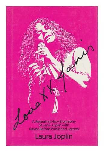 Beispielbild fr Love, Janis: A Revealing New Biography of Janis Joplin with Never-Before-Published Letters zum Verkauf von Wonder Book