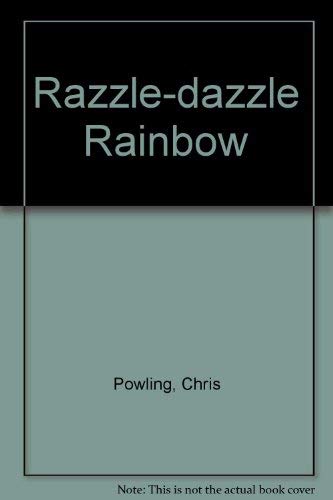 Beispielbild fr A Razzle-Dazzle Rainbow zum Verkauf von Peakirk Books, Heather Lawrence PBFA