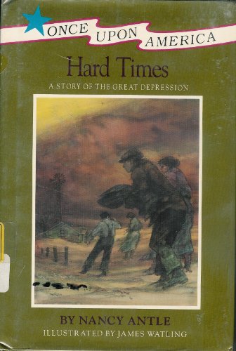 9780670846658: Hard Times: A Story of the Great Depression (Once Upon America)