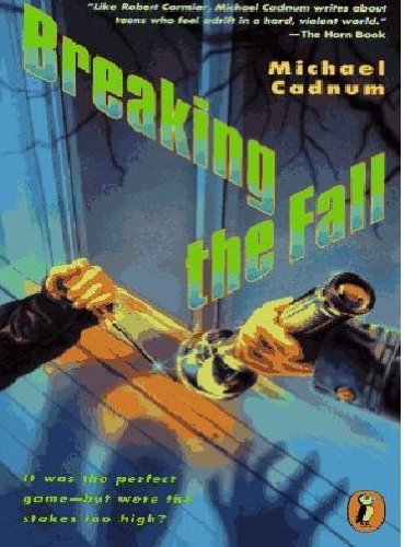 Breaking the Fall (9780670846870) by Cadnum, Michael