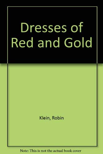 Imagen de archivo de Dresses of Red and Gold a la venta por Thomas F. Pesce'