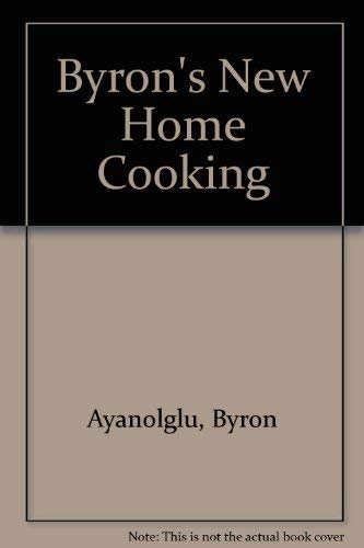 Beispielbild fr Byron's New Home Cooking zum Verkauf von ThriftBooks-Dallas