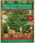 Stock image for Ruth & Skitch Henderson's Christmas in the Country: Recipes, Crafts, Gifts, Music/Book and Cd for sale by First Choice Books