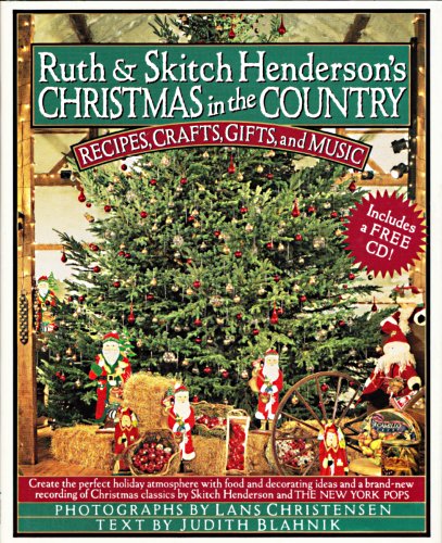 9780670847839: Ruth and Skitch Henderson's Christmas in the Country: Recipes, Crafts, Gifts, and Music