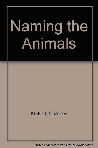 Imagen de archivo de Naming the Animals a la venta por BombBooks
