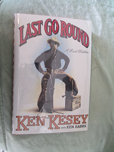 Beispielbild fr LAST GO ROUND zum Verkauf von Joe Staats, Bookseller