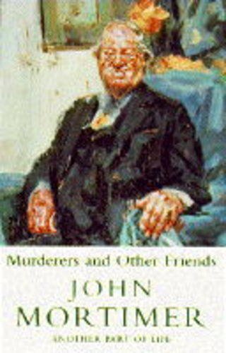 Imagen de archivo de Murderers and Other Friends: Another Part of Life a la venta por AwesomeBooks